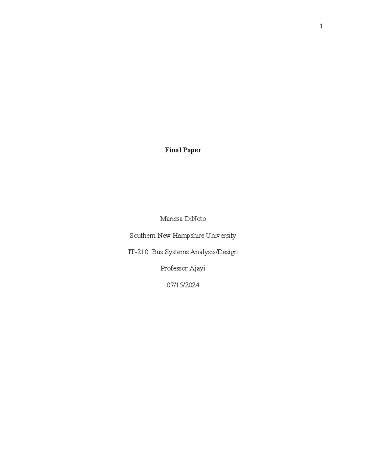 Final Project Final Draft - 1 Final Paper Marissa DiNoto Southern New ...