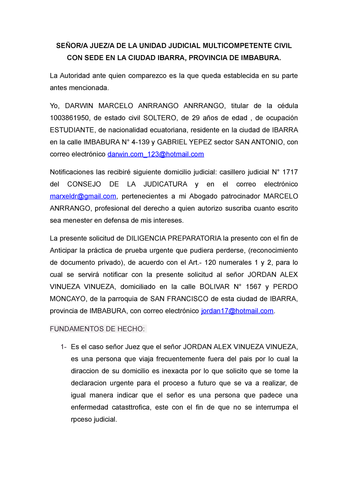 Diligencia Preparatoria - SEÑOR/A JUEZ/A DE LA UNIDAD JUDICIAL  MULTICOMPETENTE CIVIL CON SEDE EN LA - Studocu