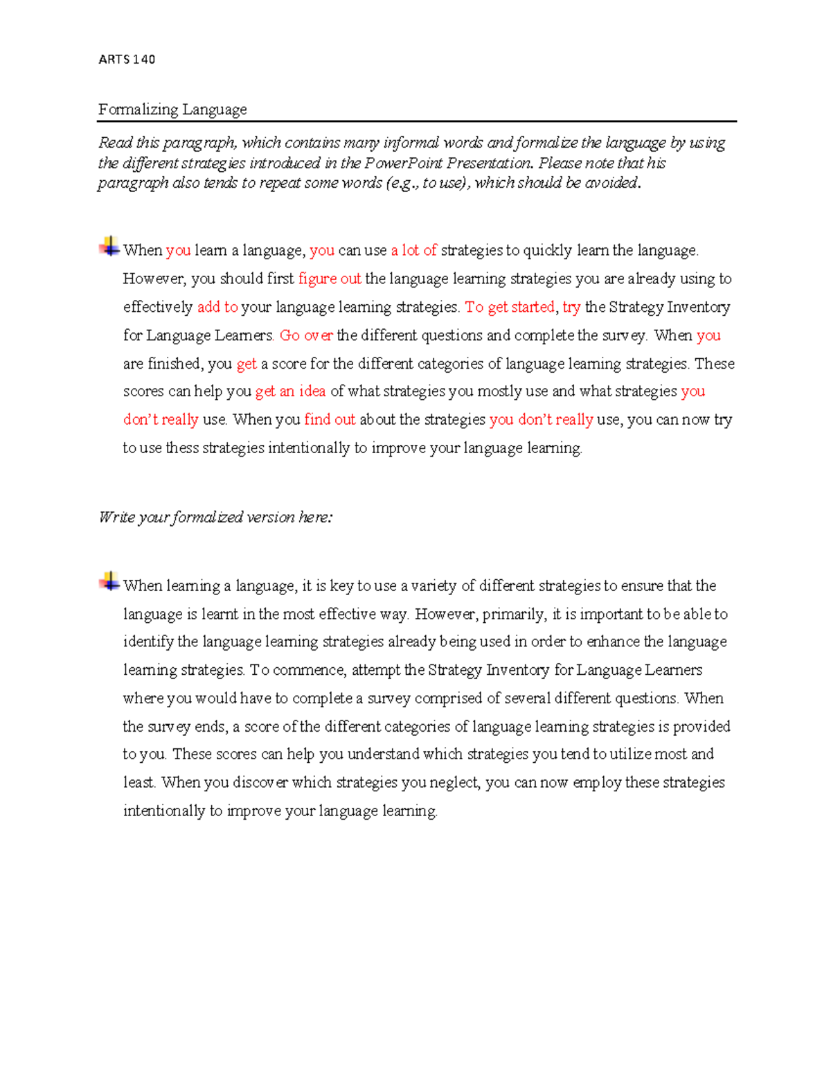 Handout Formalizing Language - ARTS 140 Formalizing Language Read this ...