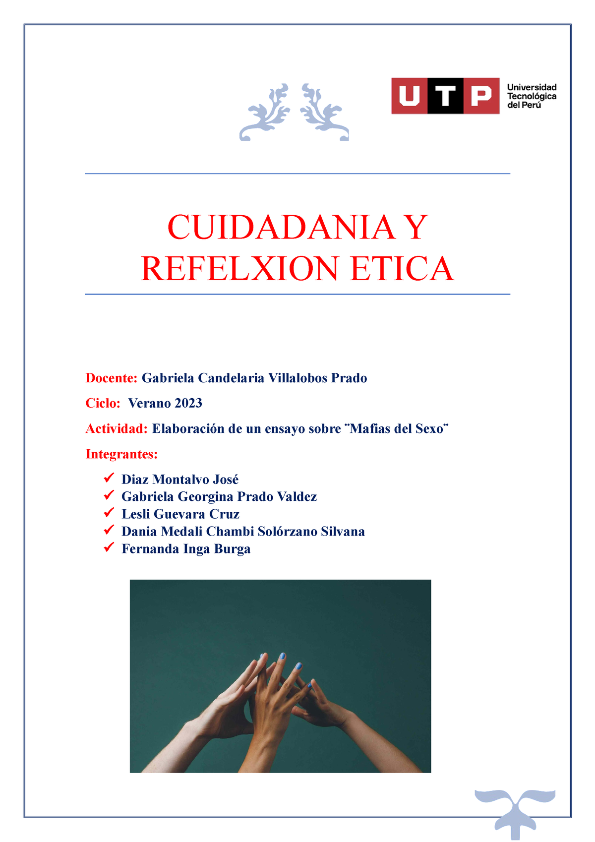 Ensayo Mafias Del Sexo En El Perú Cuidadania Y Refelxion Etica Docente Gabriela Candelaria 0582