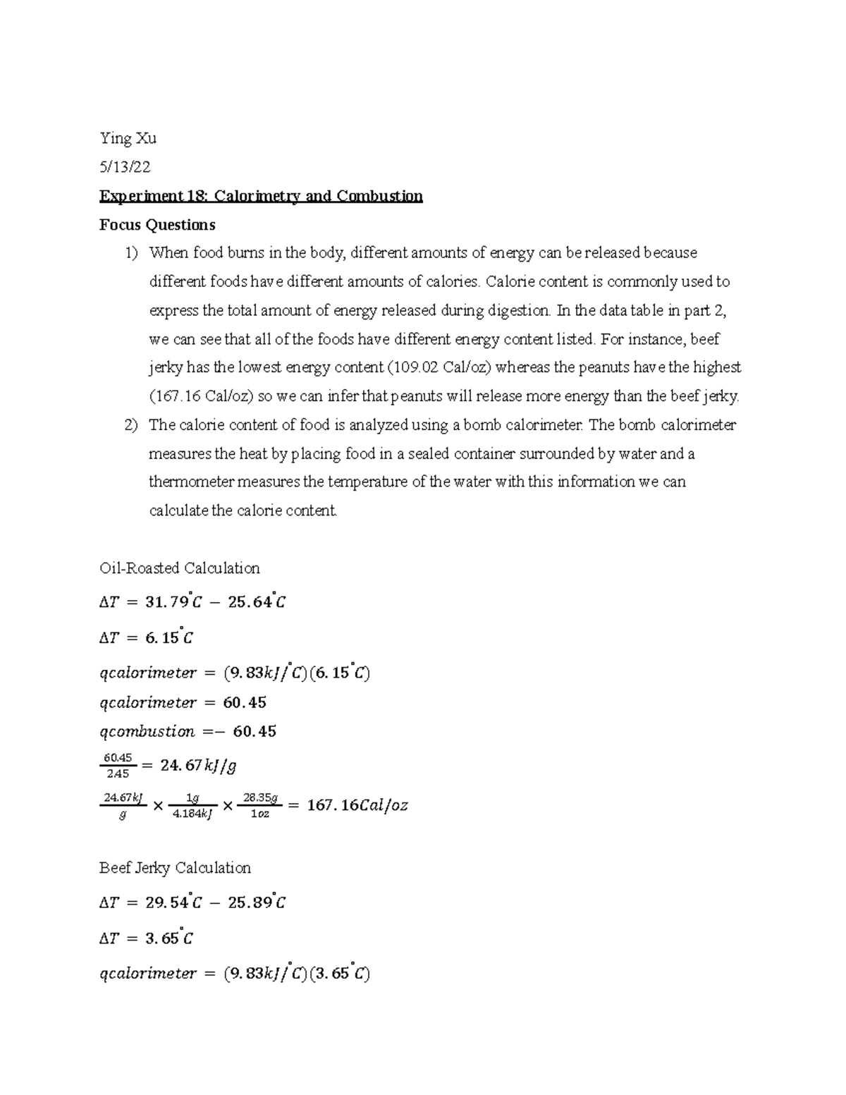 Experiment 18 - Ying Xu 5/13/ Experiment 18: Calorimetry and Combustion ...