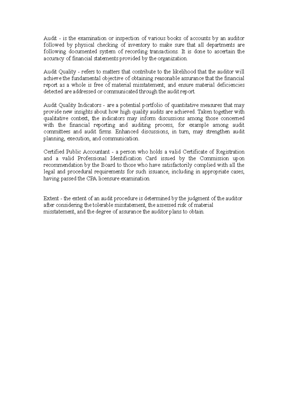 Definitions and terms - Audit - is the examination or inspection of ...