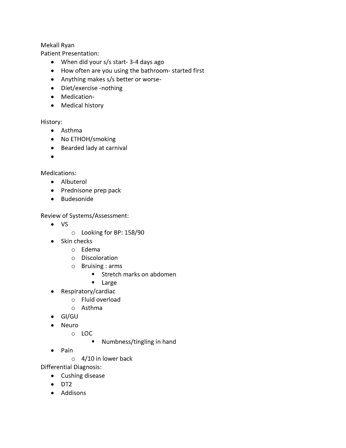 Endocrine Week 2 Case Study - Mekall Ryan Patient Presentation: - When 