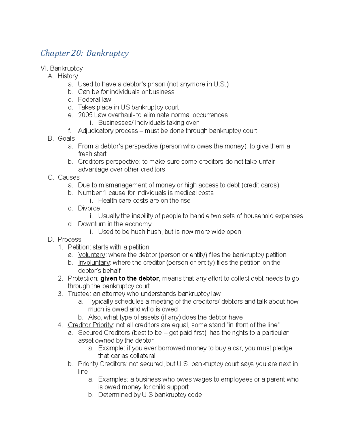 MGT 340 Bankruptcy Outline - Chapter 20: Bankruptcy VI. Bankruptcy A ...