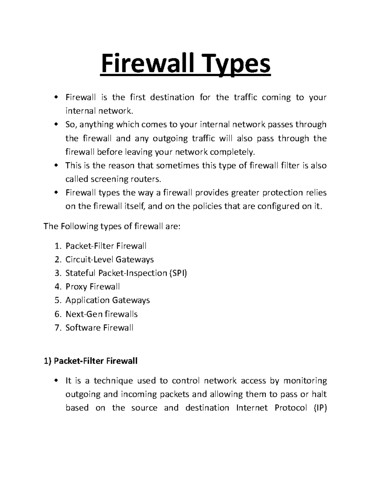 Firewall Types - Firewall Types Firewall is the first destination for ...