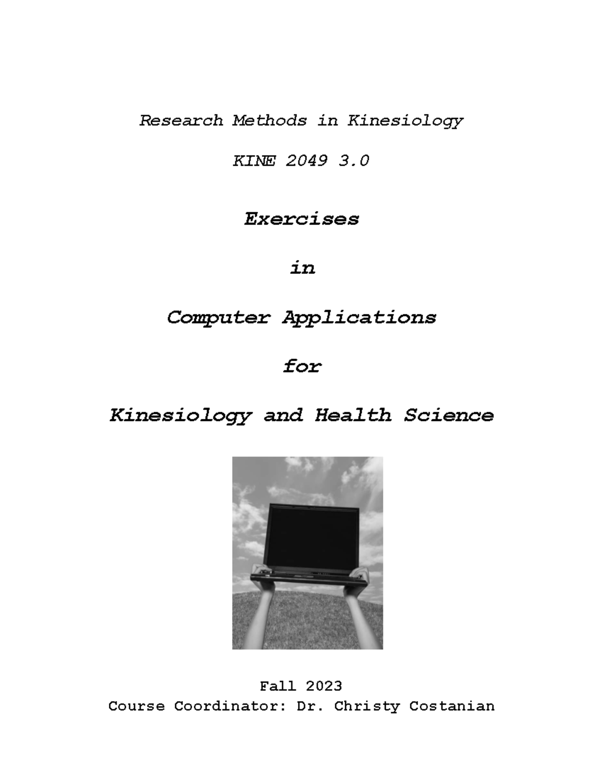Lab Manual and Excel - Research Methods in Kinesiology KINE 2049 3 ...