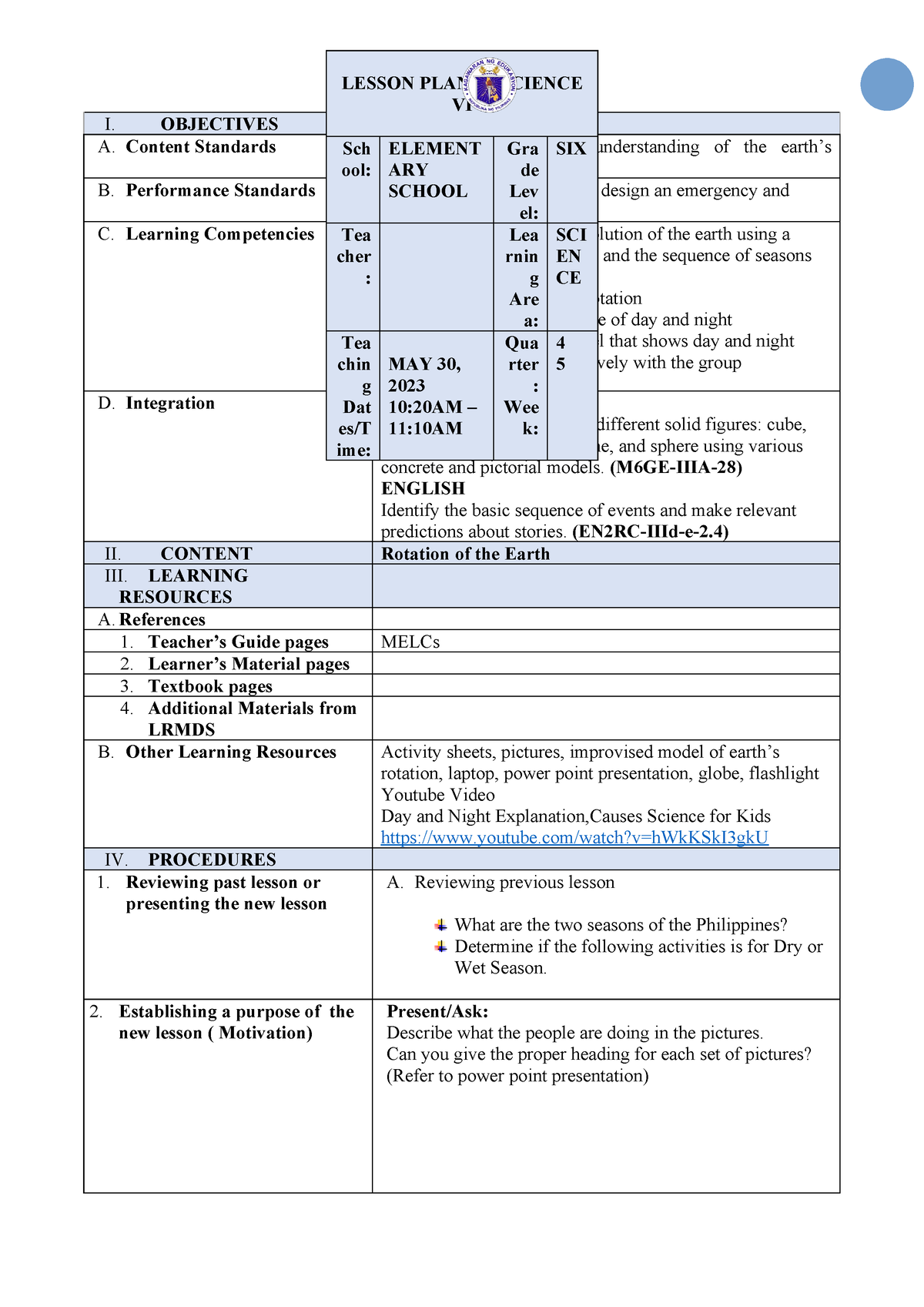 Science 6 COT Q4 - GRADE 6 COT QUARTER 4 - I. OBJECTIVES A. Content ...