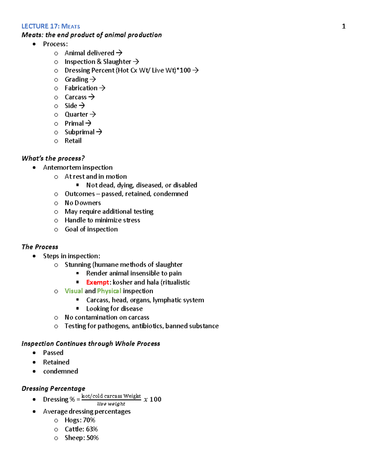 Lecture 17 Meats Samuel Garcia Meats the end product of animal production Process o