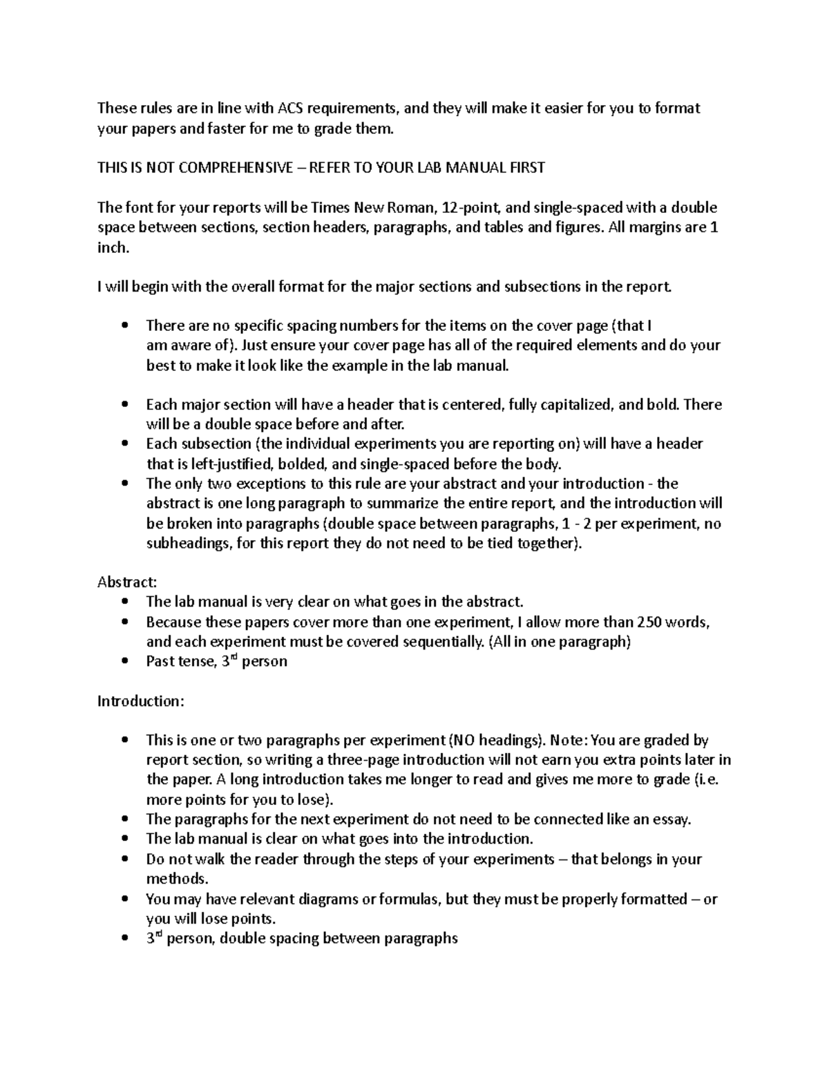 Report Guidelines These rules are in line with ACS requirements, and