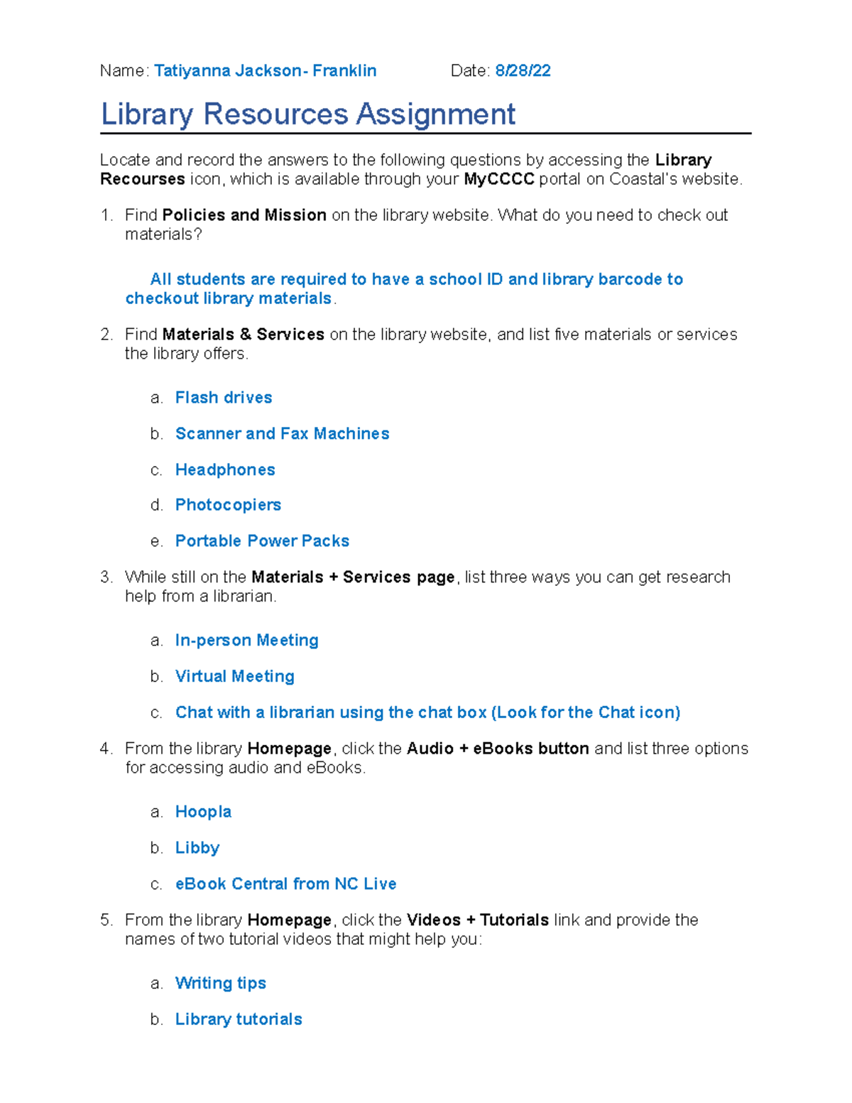 Library Resources Assignment - Name: Tatiyanna Jackson- Franklin Date ...