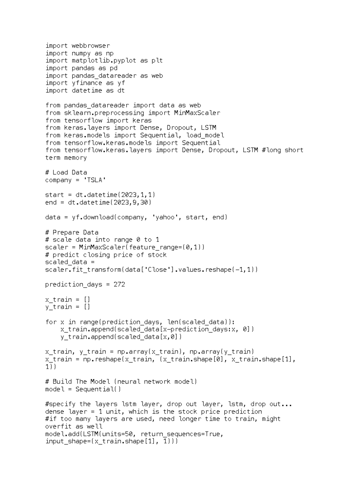 Tesla Stock Price Predictor - import webbrowser import numpy as np ...