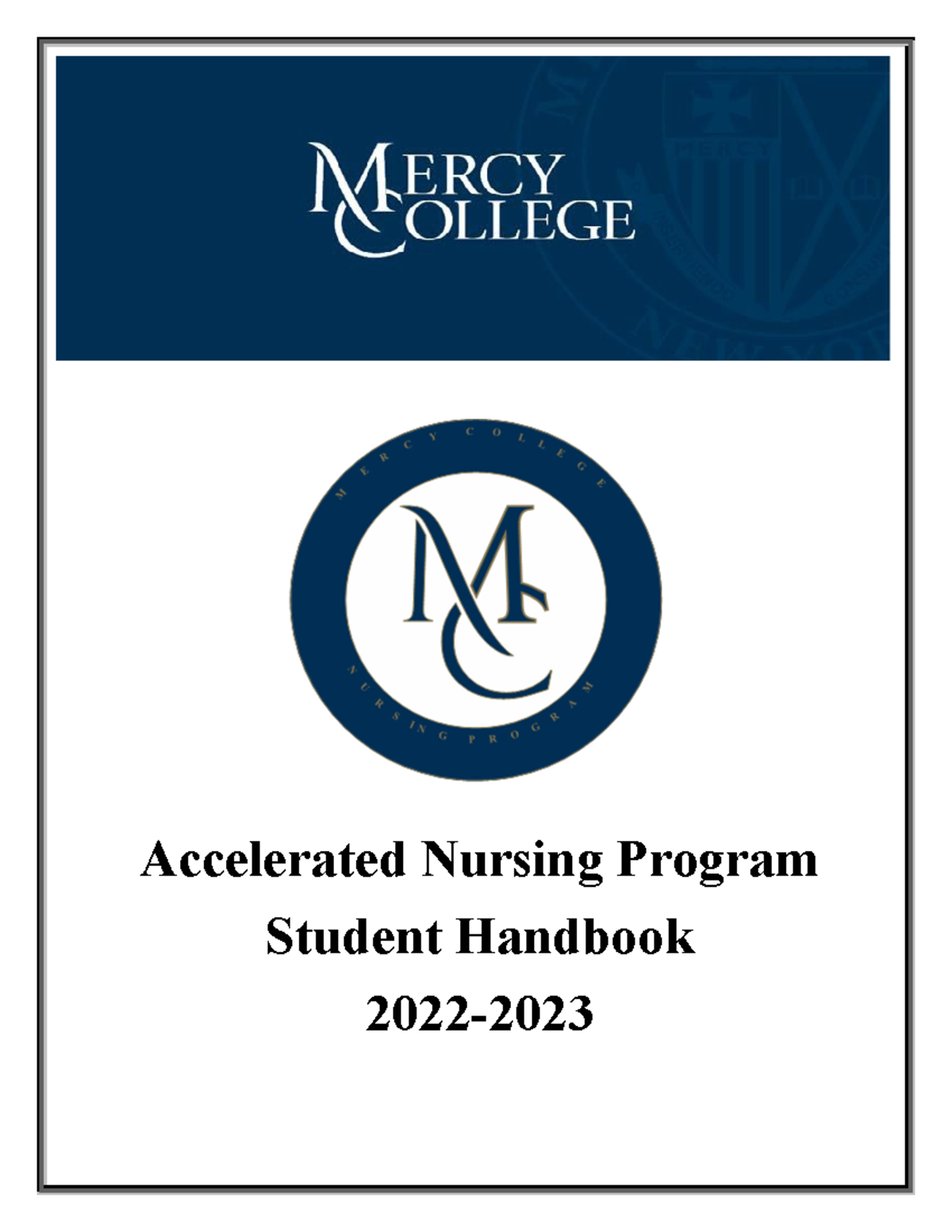 Accelerated Handbook 2022-2023 Final updated - NURS 101 - Studocu