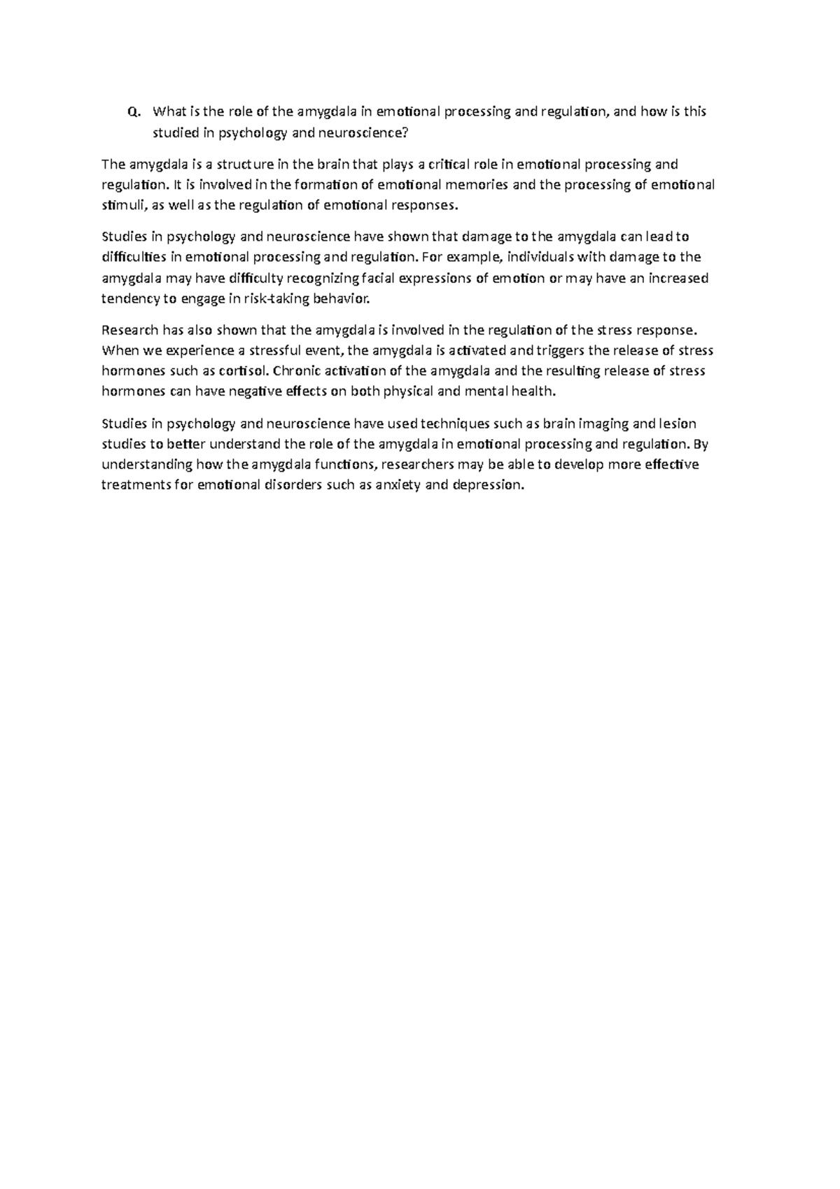 Exam Question 40 - Q. What is the role of the amygdala in emotional ...