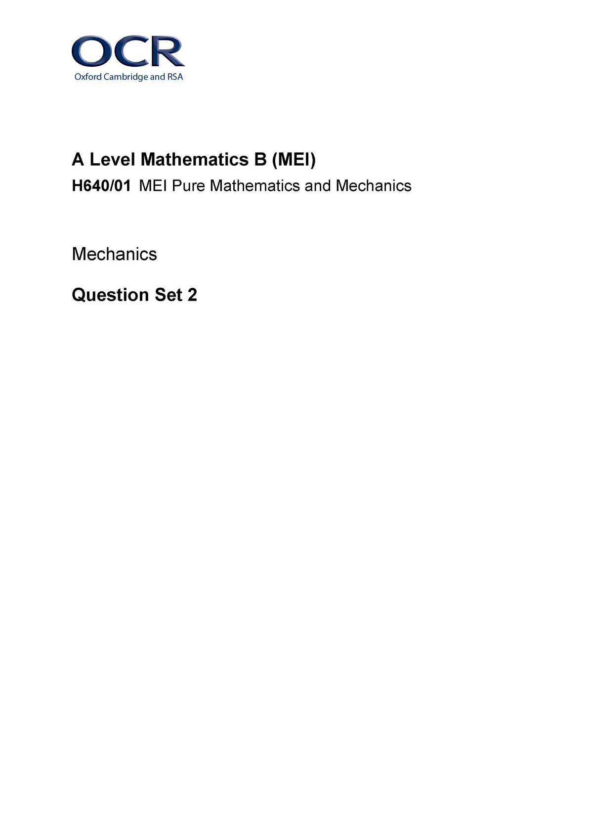 A Level Mathematics B (MEI) H640 H640-01 QS2 - A Level Mathematics B ...