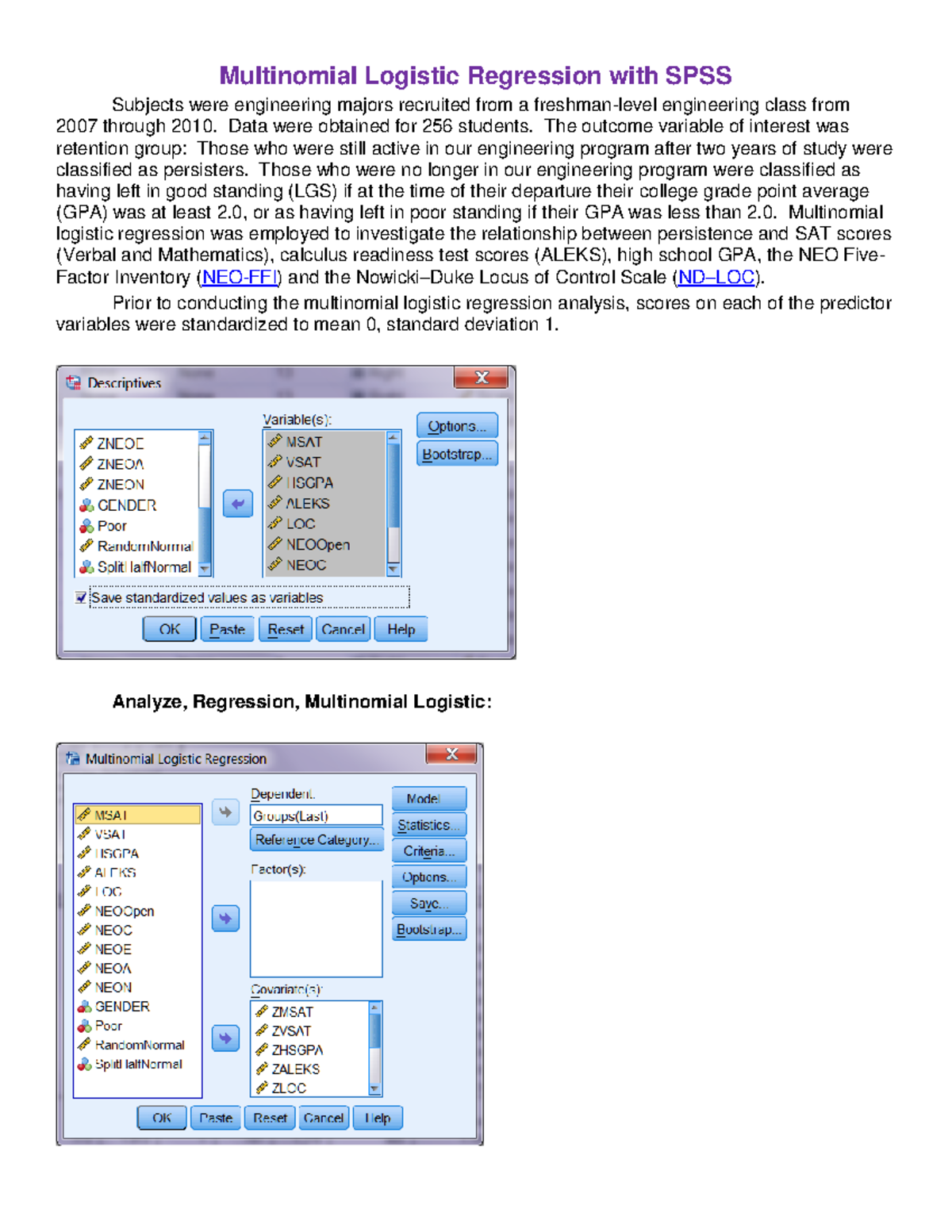 Multinomial Logistic Regression with SPSS - Data were obtained for 256 ...