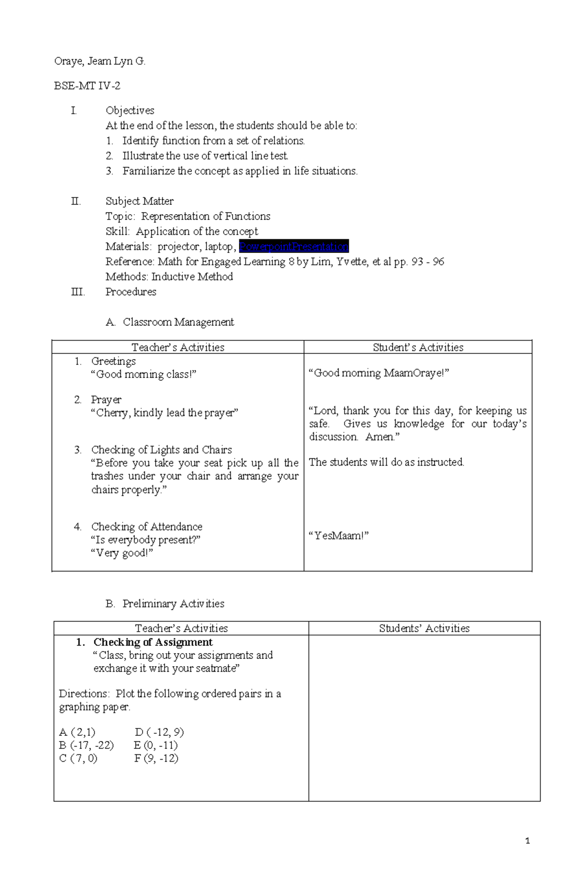 Functions LP pass - N/A - Oraye, Jeam Lyn G. BSE-MT IV- I. Objectives ...