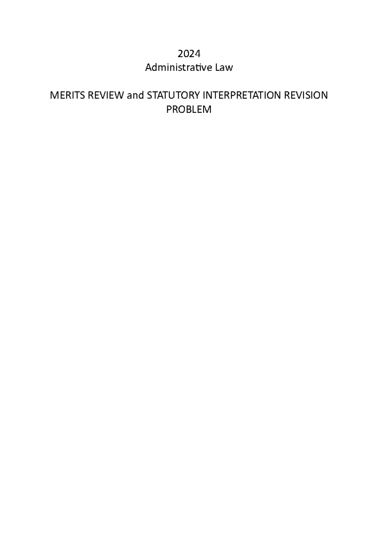 2024 Merits Review and Statutory Interpretation Revision Problem - 2024 ...