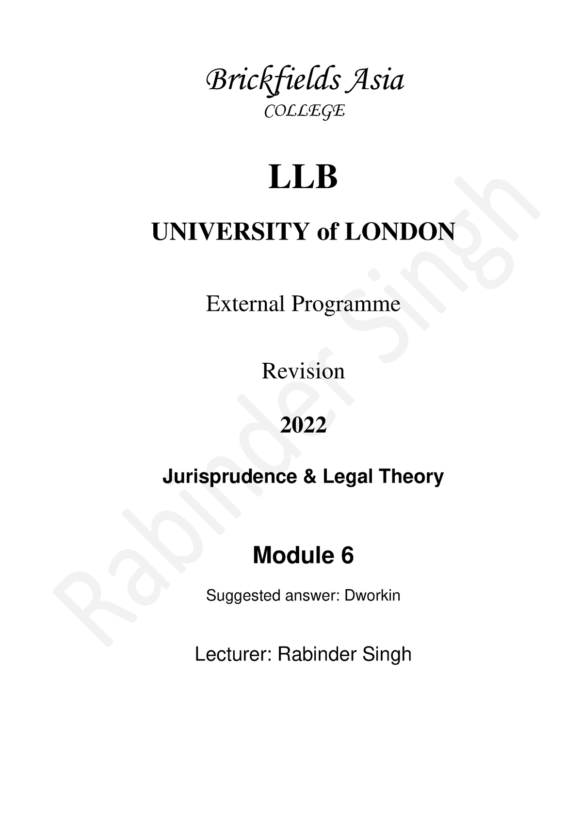 Module 6 - Dworkin - Brickfields Asia COLLEGE LLB UNIVERSITY Of LONDON ...