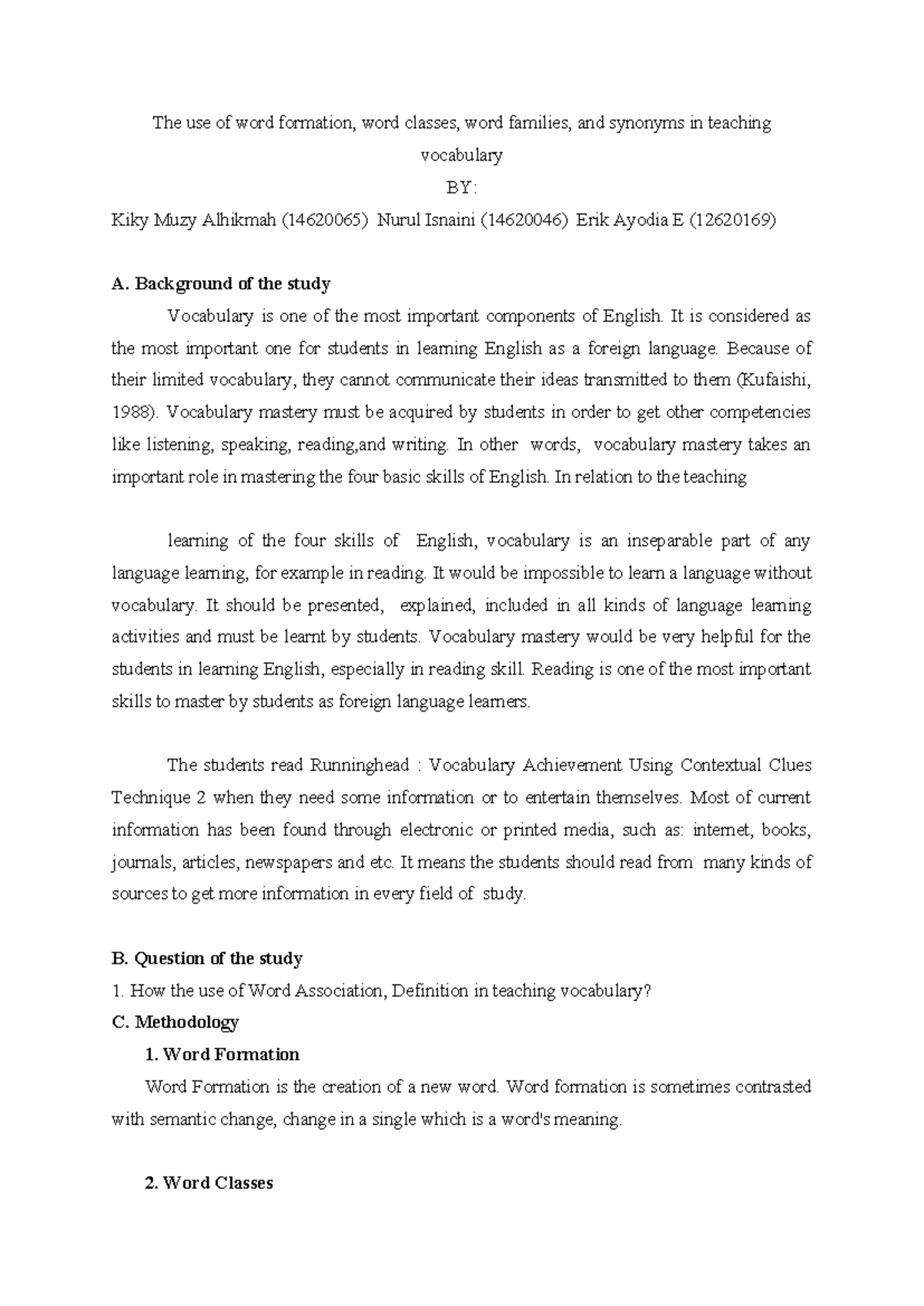 Vocabulary qwertyasdfzxcv The use of word formation, word classes