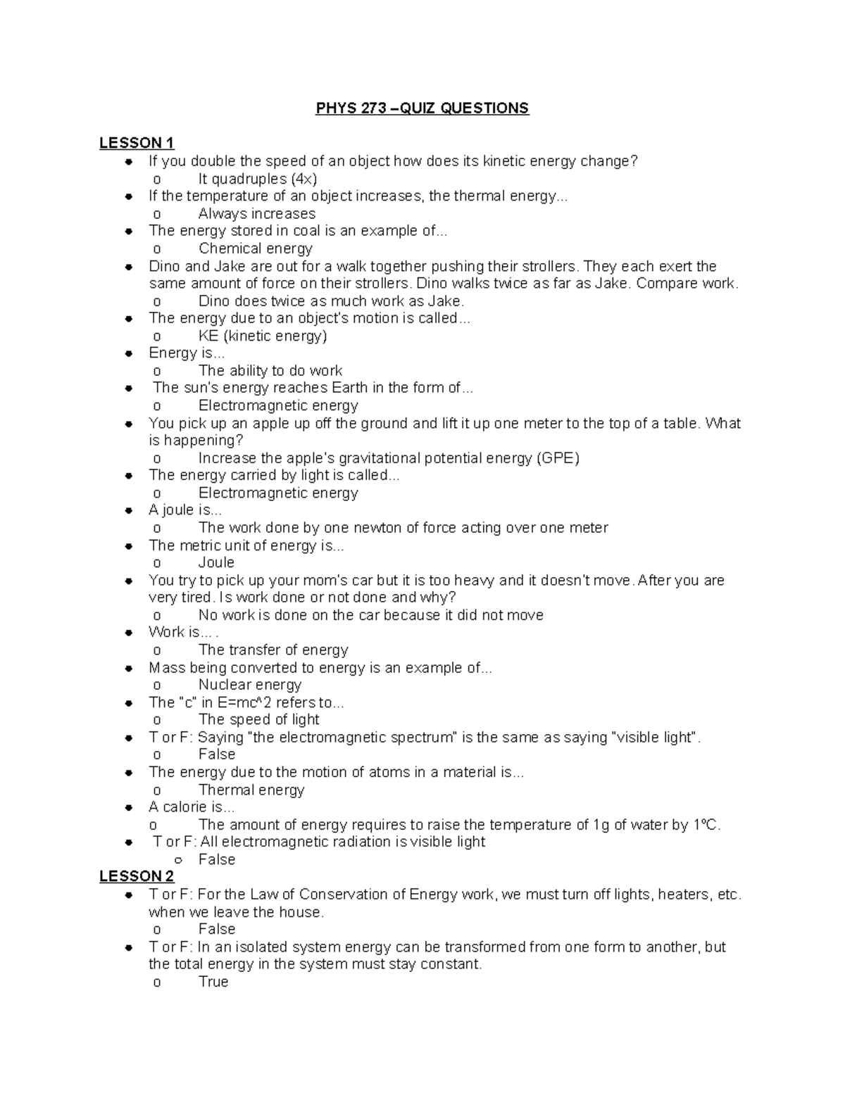PHYS 273 –QUIZ Questions - PHYS 273 –QUIZ QUESTIONS LESSON 1 If you ...