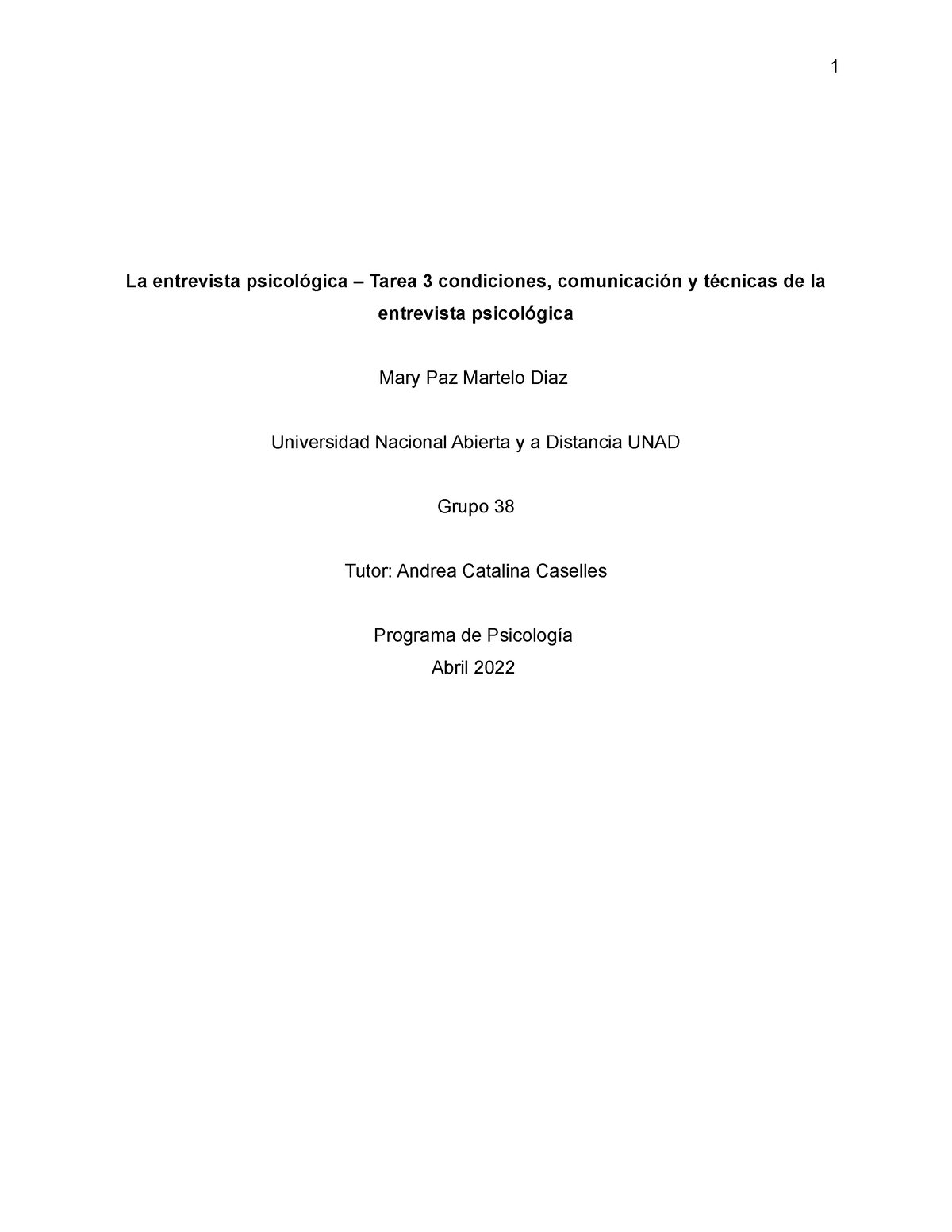 Tarea 3 Mary Martelo La Entrevista Psicológica Tarea 3 Condiciones Comunicación Y Técnicas 6271