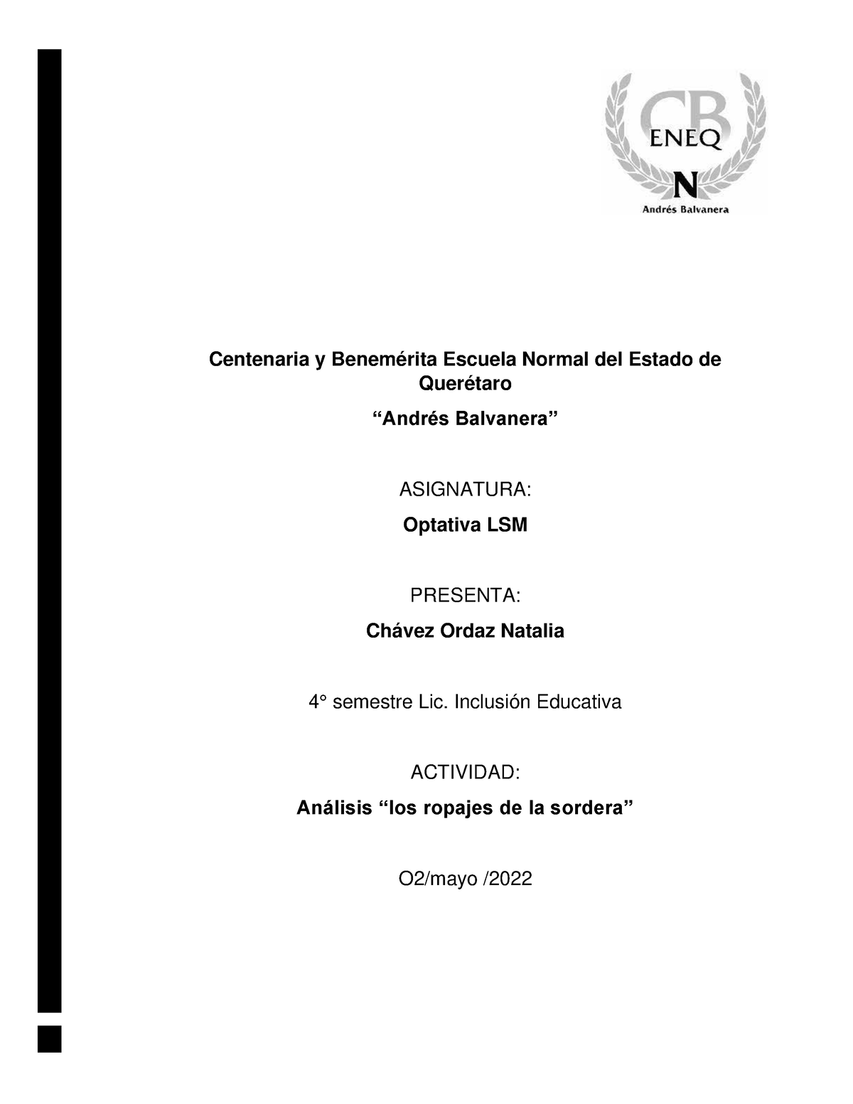 Analisis Centenaria Y Benemérita Escuela Normal Del Estado De Querétaro “andrés Balvanera 4536