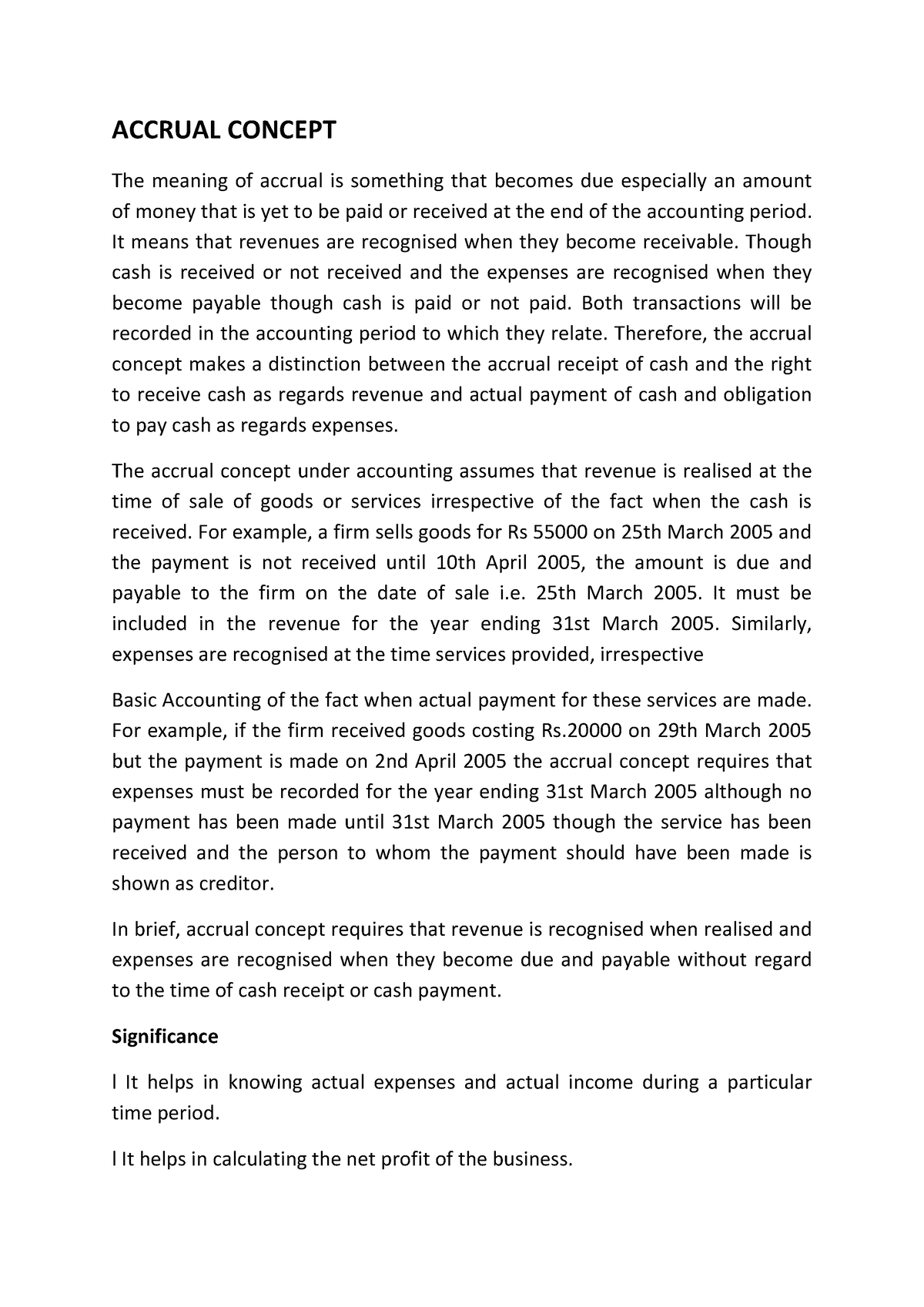 Accrual Concept - ACCRUAL CONCEPT The meaning of accrual is something ...