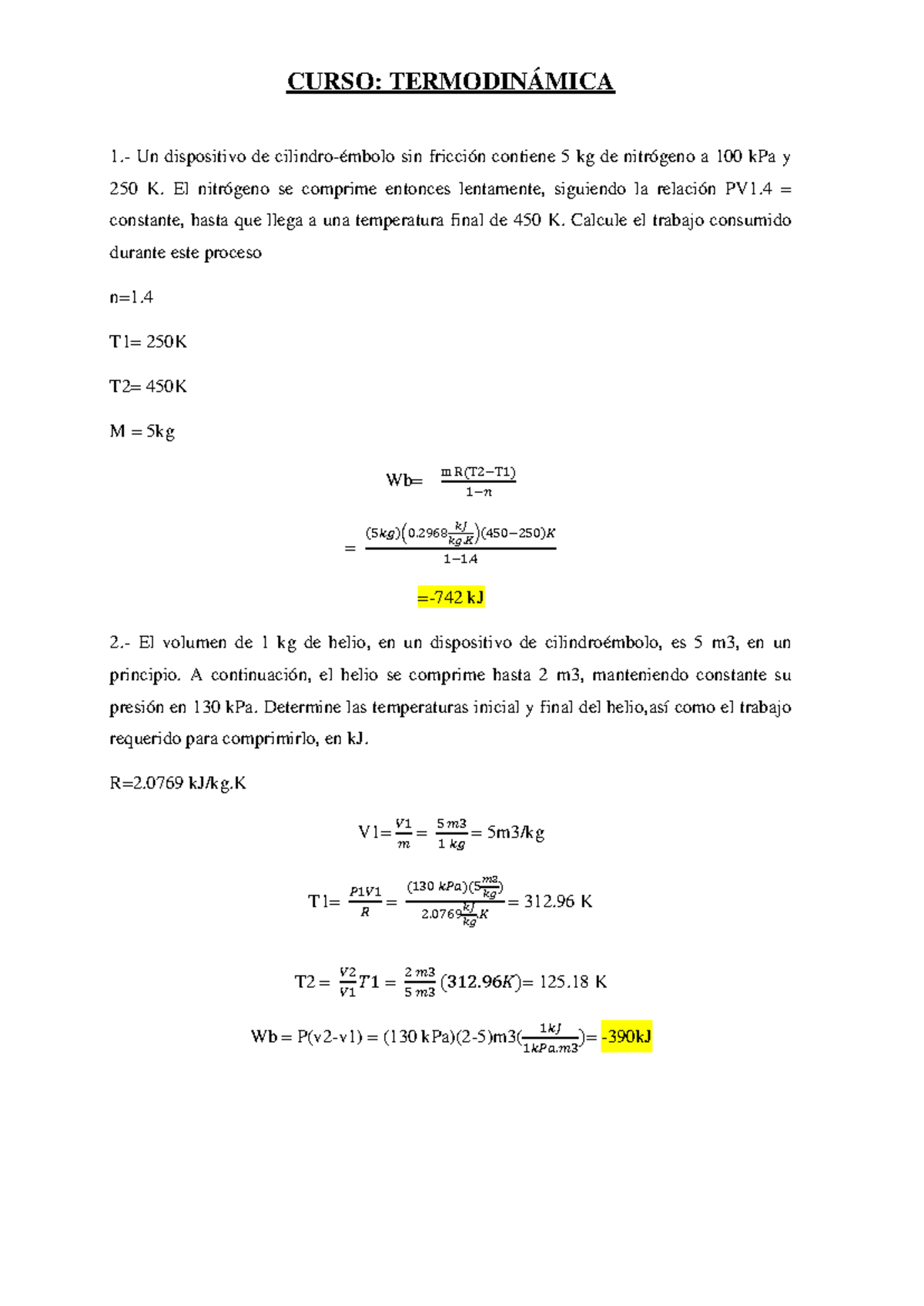 Termodinamica - CURSO: TERMODINÁMICA 1.- Un dispositivo de cilindro ...