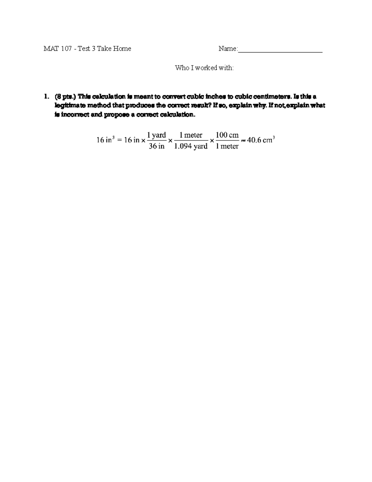 MAT107 Exam 3 TH - EXAM 3 - kevin roberge - MAT 107 - Test 3 Take Home ...
