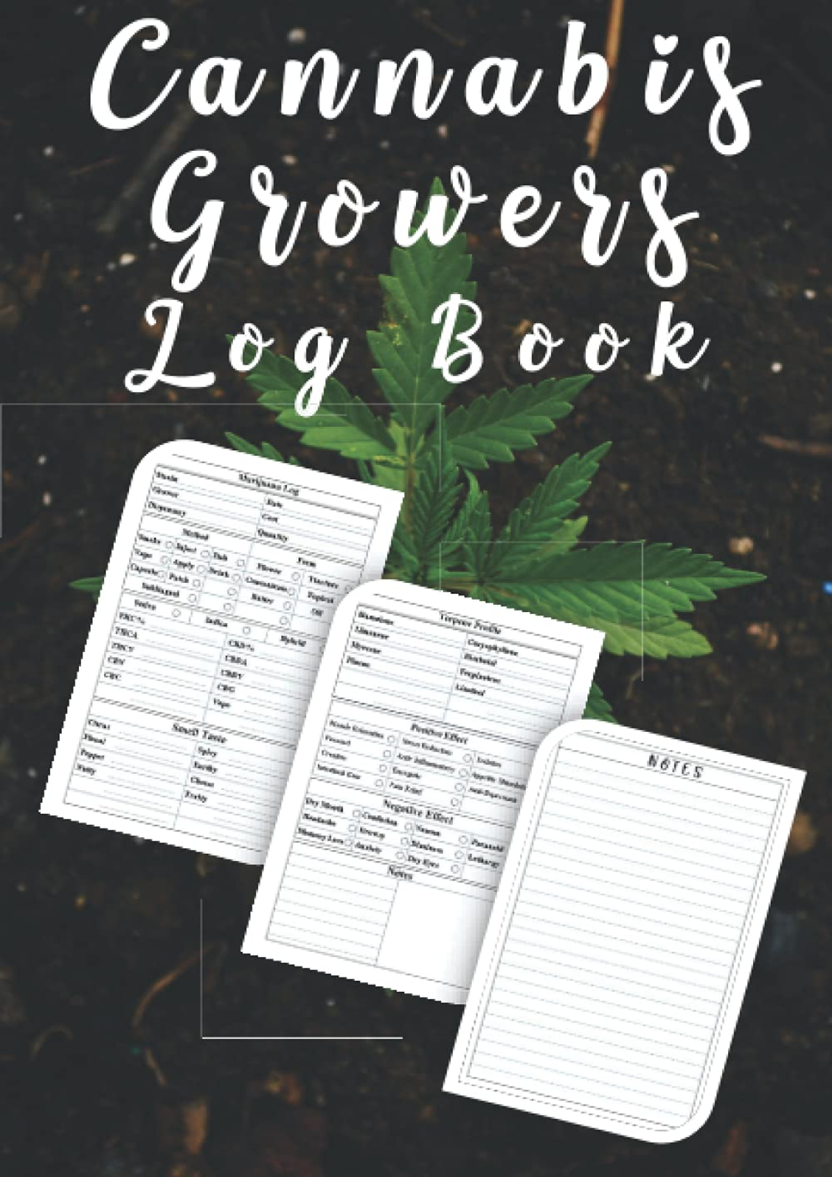 Download Book [PDF] Cannabis Growers Log Book: A Journal To Track ...