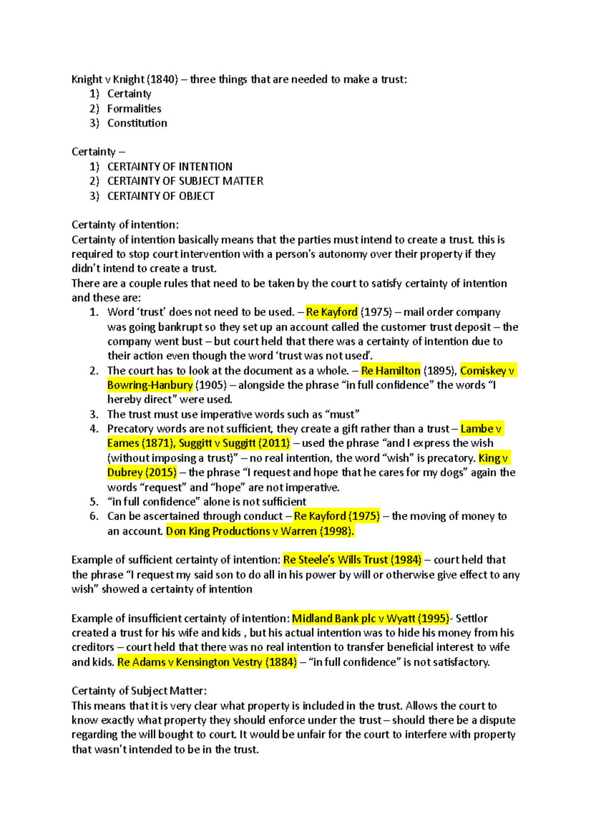 Notes on Trusts Certainties, Formalities, Constitution. Knight v
