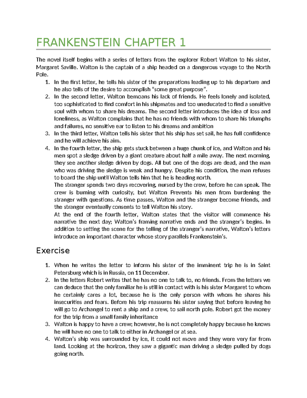 Frankenstein Chapter 1 FRANKENSTEIN CHAPTER 1 The novel itself begins with a series of letters