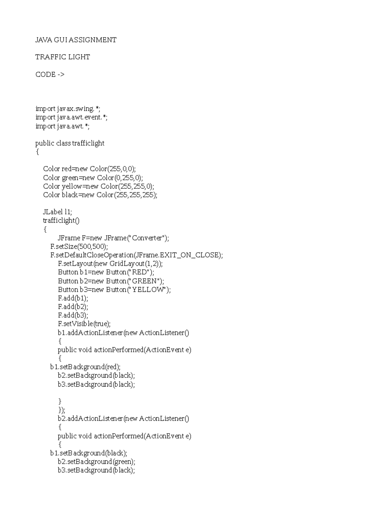 CALCULATOR AND TRAFFIC LIGTHT PROGRAM IN JAVA JAVA GUI ASSIGNMENT