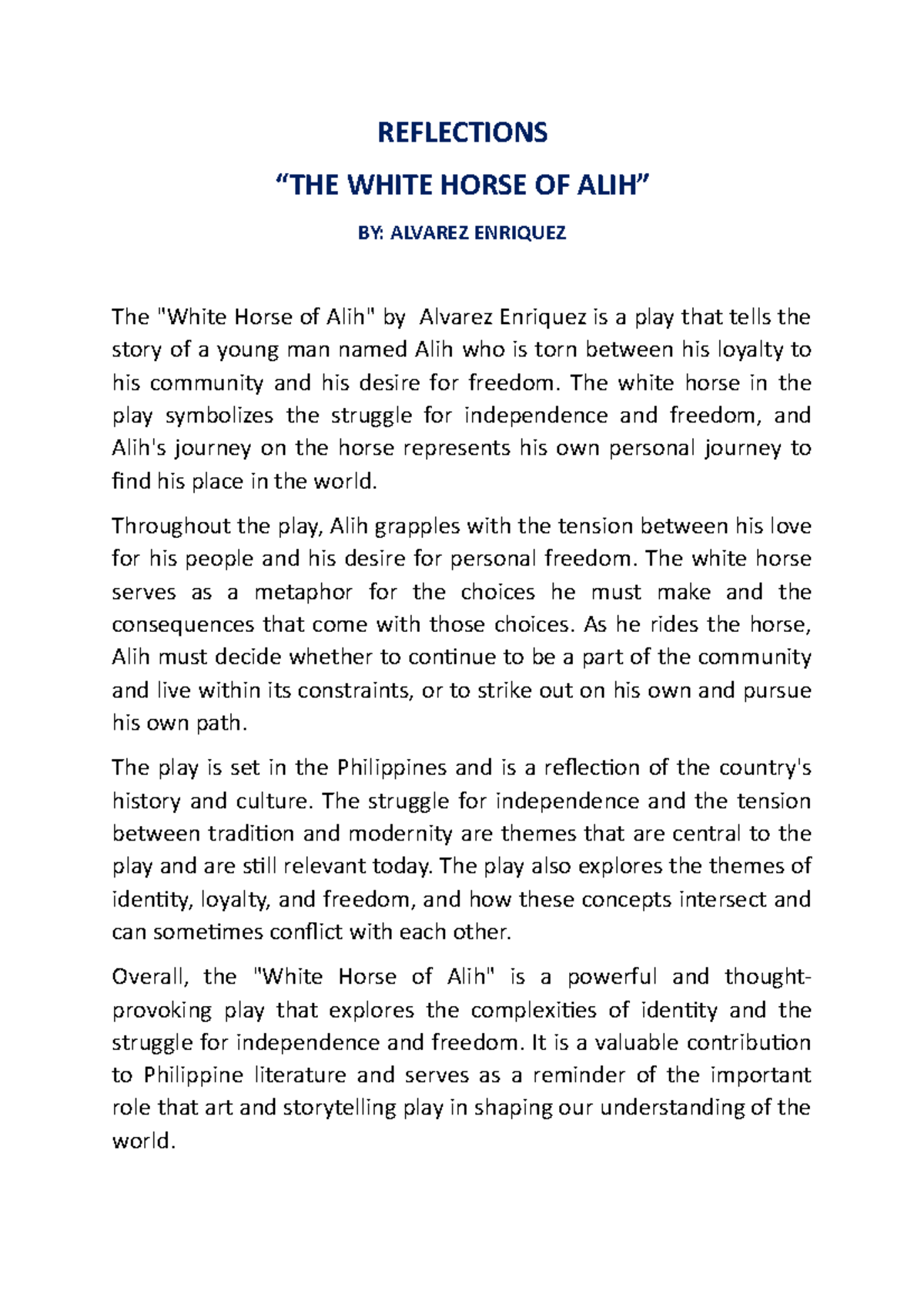 Reflections THE White Horse OF ALIH REFLECTIONS “THE WHITE HORSE OF