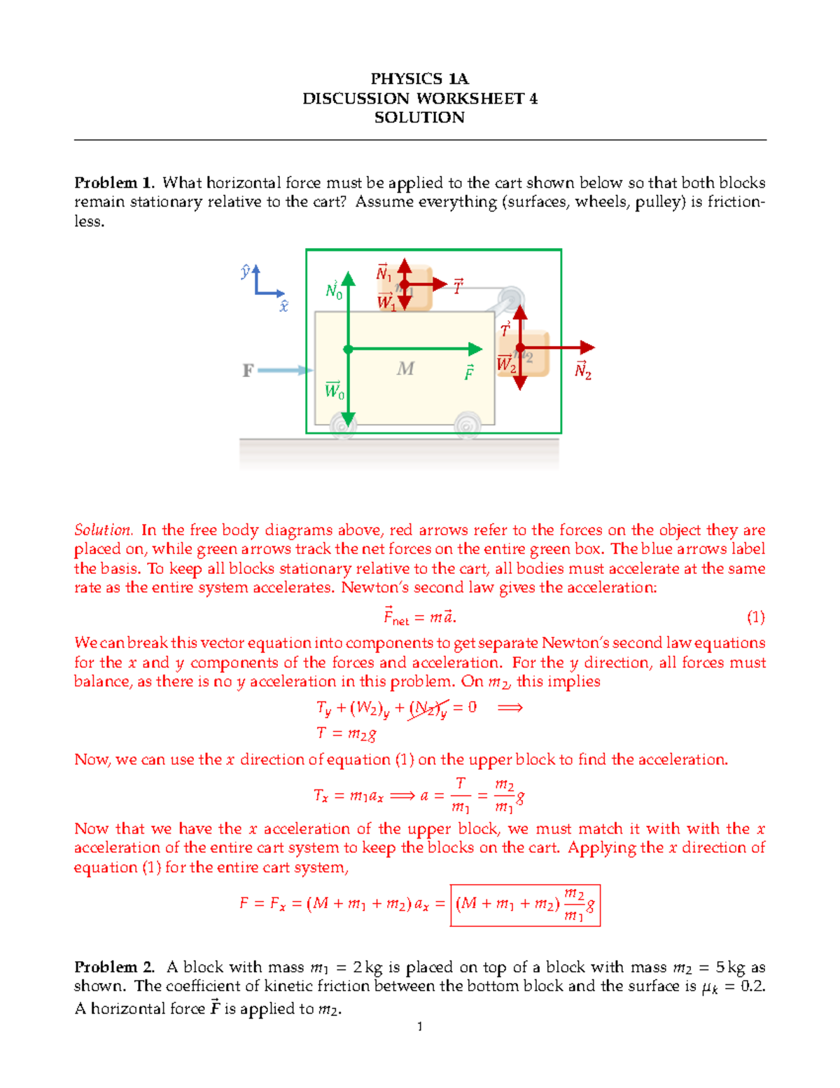 Physics 1A - Professor Bauer- discussion 4 solution - PHYSICS 1A ...