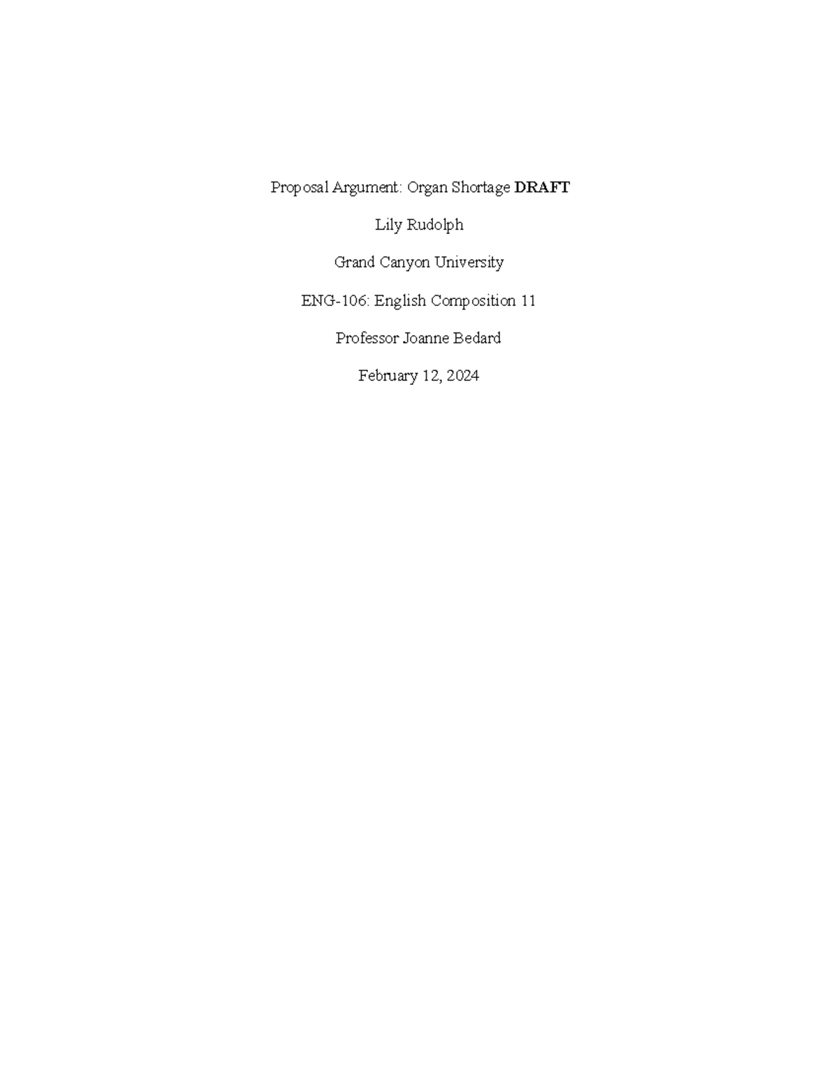 Proposal Argument- Organ Shortage Draft - Proposal Argument: Organ ...