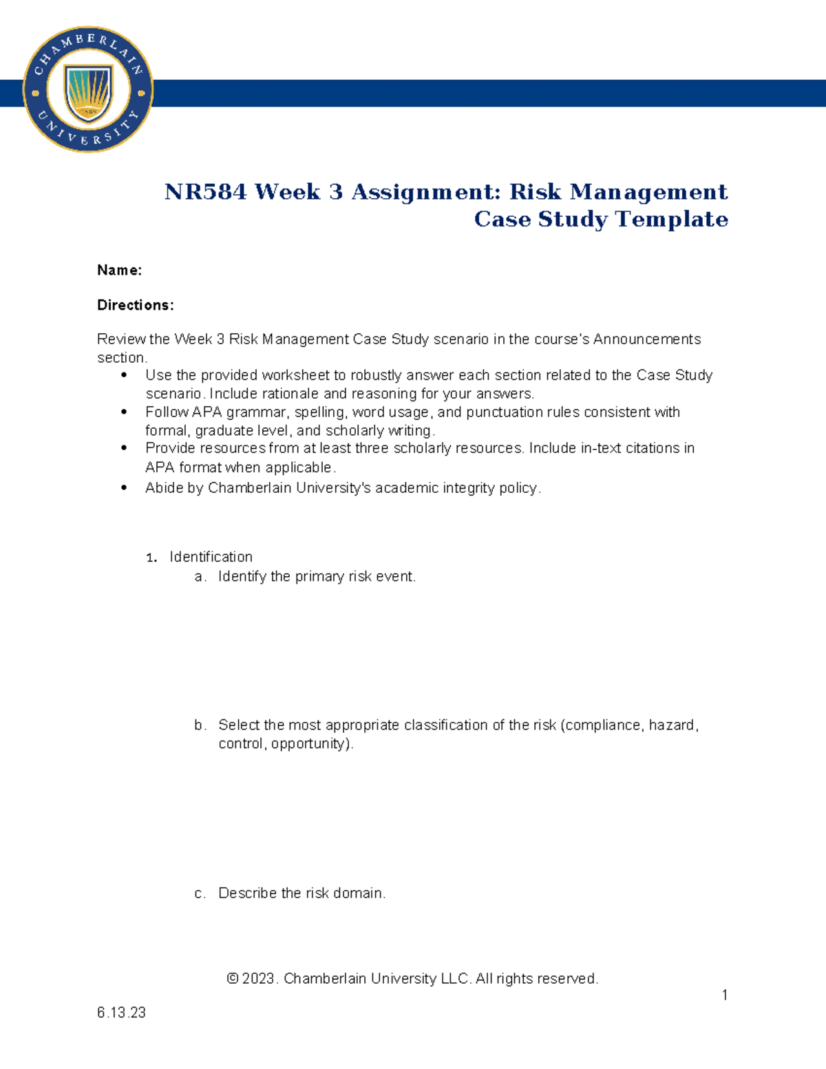 Risk Management Study Template - NR584 Week 3 Assignment: Risk ...