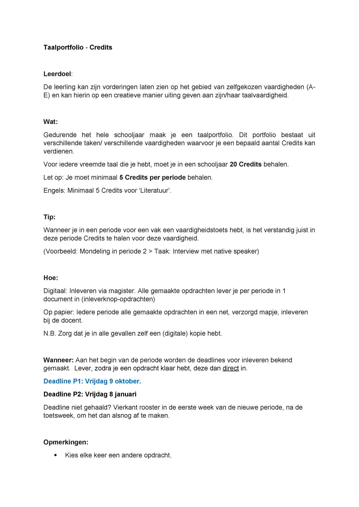 Credit portfolio assignments - Taalportfolio - Credits Leerdoel: De leerling  kan zijn vorderingen - Studocu