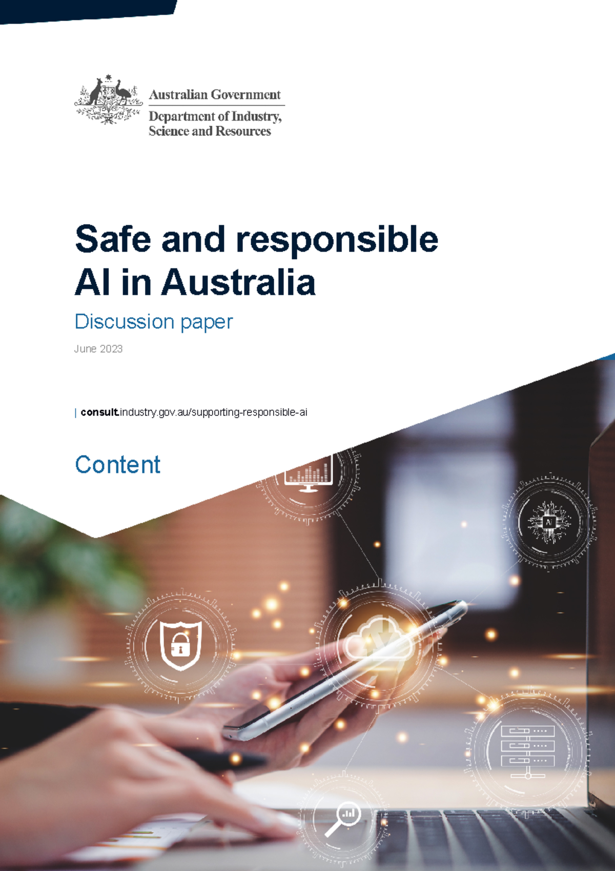 Safe and responsible AI in Australia discussion paper - Safe and ...