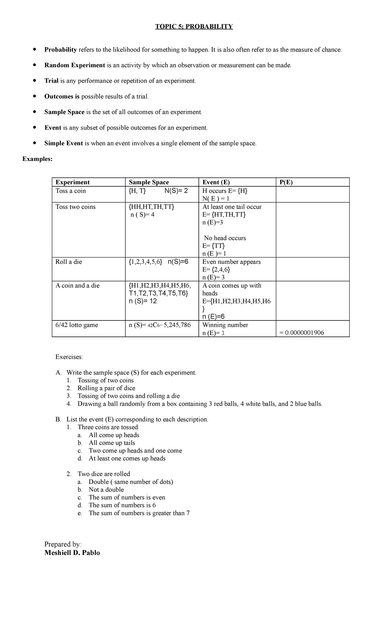 Topic 5 mathematics TOPIC 5; PROBABILITY Probability refers to the