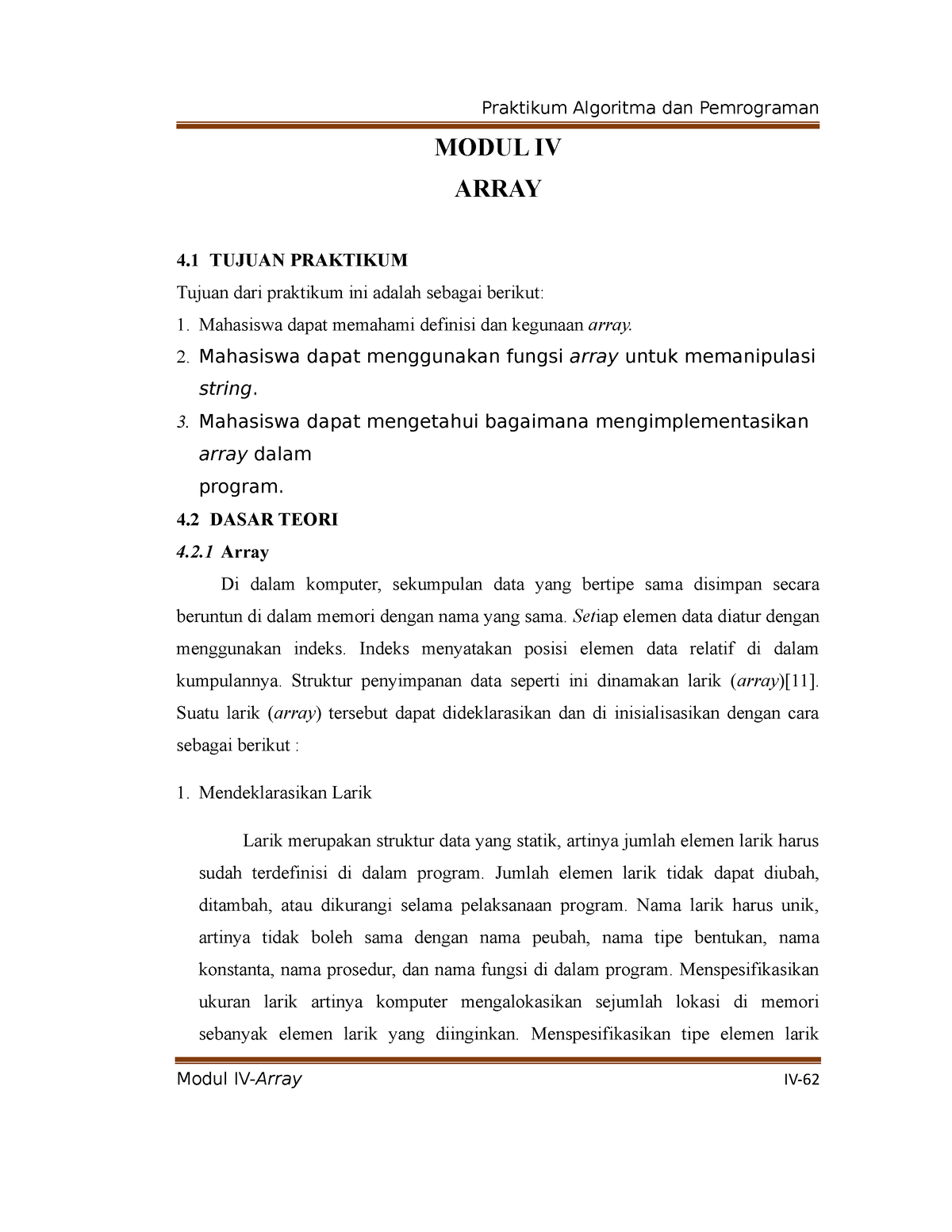 Laporan Modul 4 - MODUL IV ARRAY 4 TUJUAN PRAKTIKUM Tujuan Dari ...