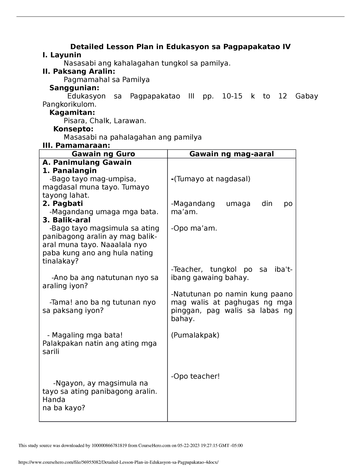 Detailed Lesson Plan In Edukasyon Sa Pagpapakatao 4 Layunin Nasasabi Ang Kahalagahan Tungkol 4178