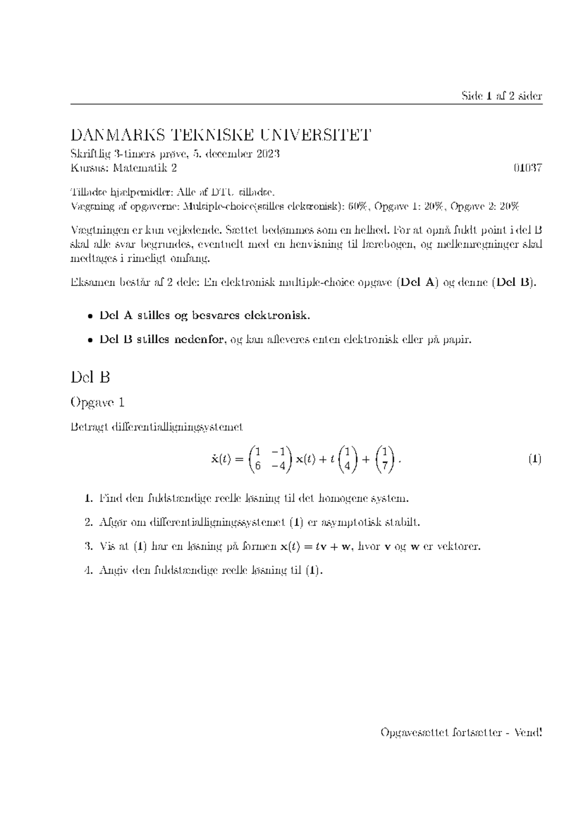 01037 Mat2Eksamen B-E23 - Side 1 Af 2 Sider DANMARKS TEKNISKE ...