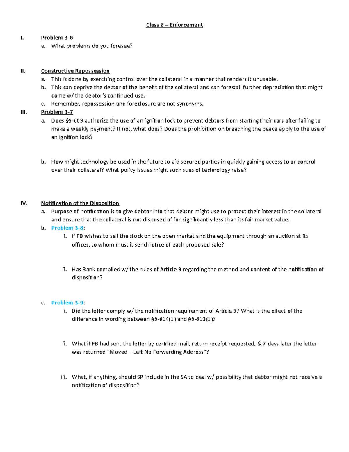 Class 6 – Enforcement - Class 6 – Enforcement I. Problem 3- A. What 