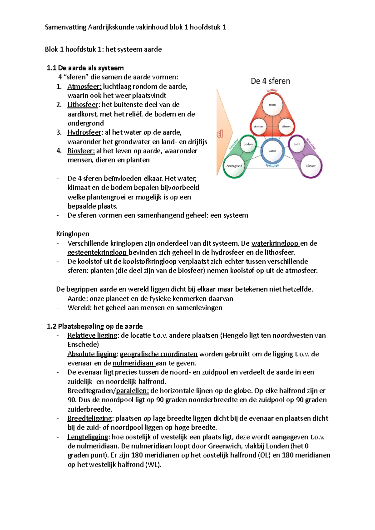 Samenvatting Aardrijkskunde - Blok 1 Hoofdstuk 1: Het Systeem Aarde 1 ...