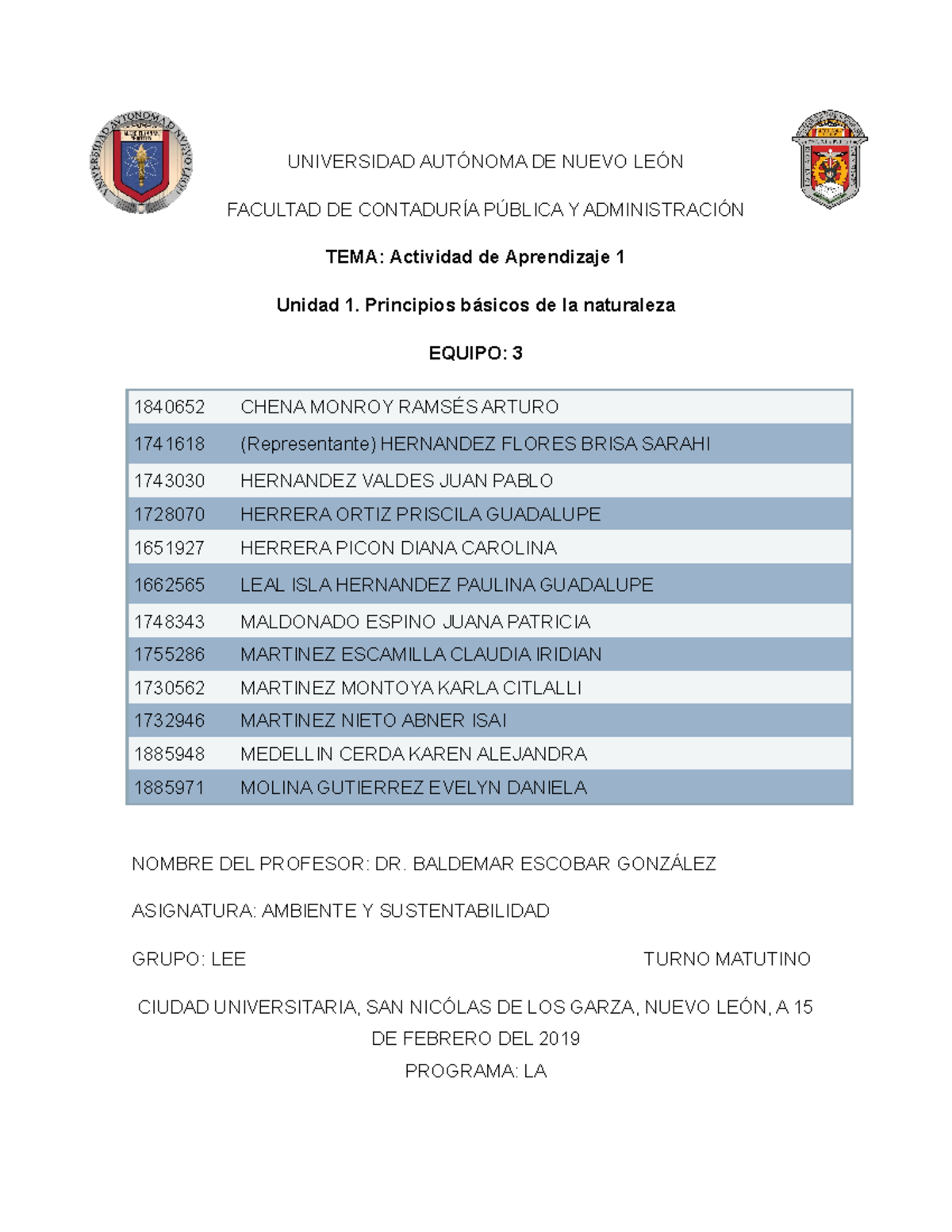 Actividad 1 Ambiente - UNIVERSIDAD AUTÓNOMA DE NUEVO LEÓN FACULTAD DE ...