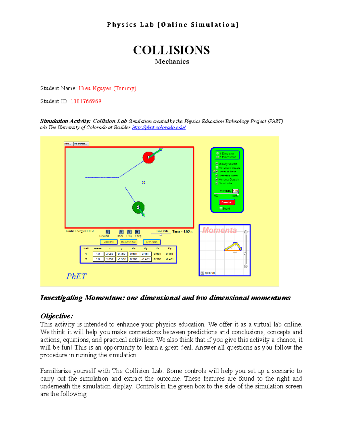 Collisions-1 knkn - COLLISIONS Mechanics Student Name: Hieu Nguyen ...
