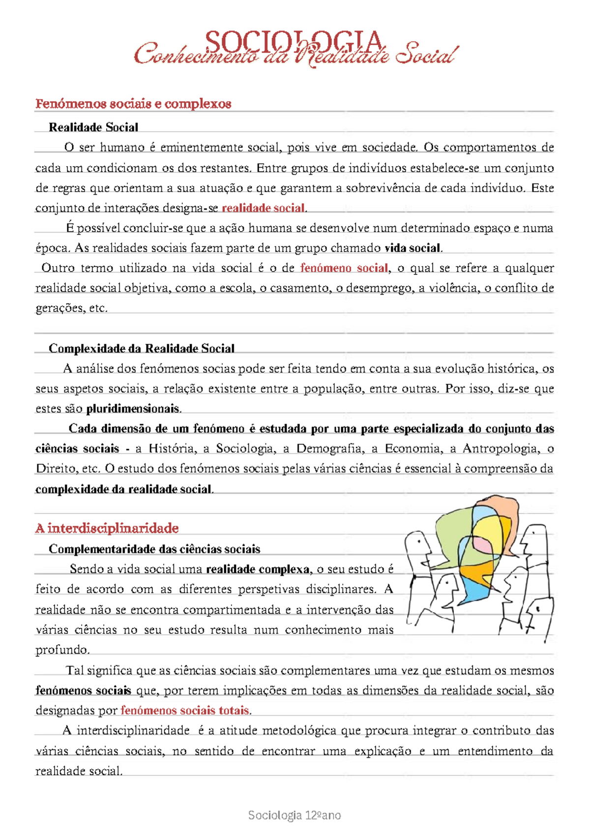 Sociologia - Conhecimento da Realidade Social - Realidade Social O ser ...