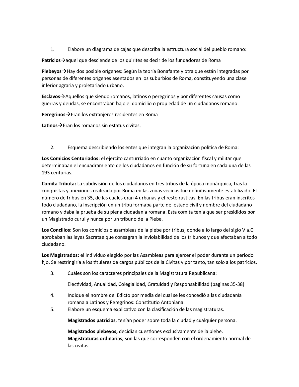 Cuetionario 2 Derecho Romano - 1. Elabore un diagrama de cajas que ...