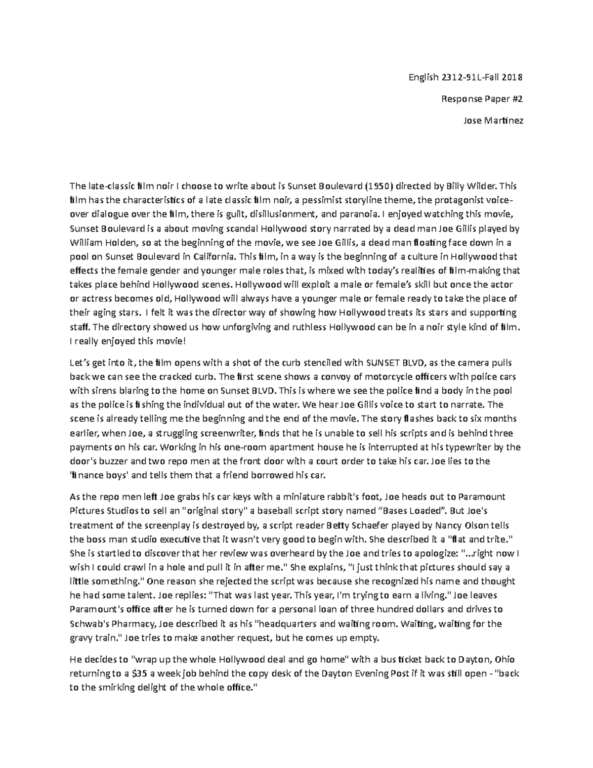 Response Paper 1 - This film has the characteristics of a late classic ...